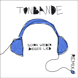 Tonbande-Remix